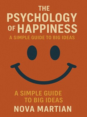 cover image of The Psychology of Happiness
